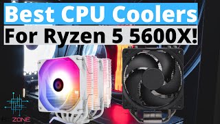 The Best CPU Coolers For Ryzen 5 5600X In 2024 [upl. by Nnyleuqaj]