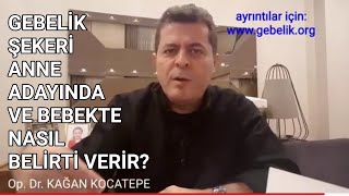 Gebelik şekeri anne adayında ve rahim içindeki bebekte nasıl belirti verir amniyon sıvısı artışı [upl. by Dearden]