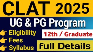 CLAT 2025 date  CLAT 2025 ug and PG Program eligibility Law entrance exam [upl. by Ocicnarf]