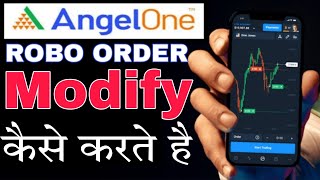 how to modify robo order in angel broking app  Robo Order Modify In Angle One roboorder [upl. by Naoj]