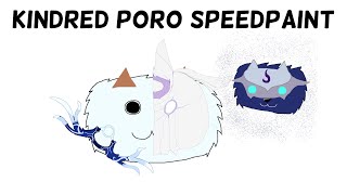 Kindred Poro Speedpaint [upl. by Nordine173]