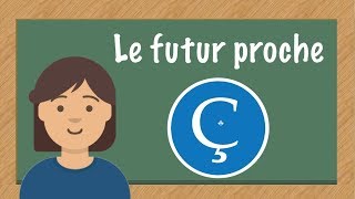 Le futur proche en français [upl. by Ahmad]