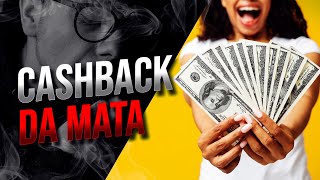 CASHBACK DA MATA [upl. by Cartwell838]