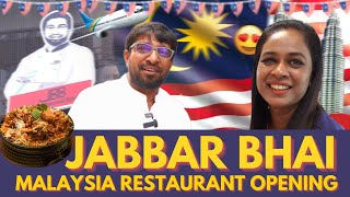 Malaysia வந்துட்டேன் Jabbar Bhai ✈️🍗😲  Malaysia new restaurant opening vlog [upl. by Isabel187]