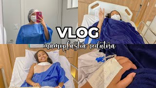 VLOG fiz uma mamoplastia redutora  Diário da cirurgia 2 [upl. by Fran444]