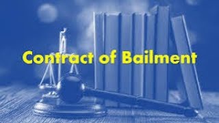 Contract of BailmentIndian contract ActBRFBcomkannuruniversitysaranyacheethu [upl. by Toni]