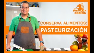 😀 Como Conservar Alimentos en 🥫 Frascos de Vidrio  Pasteurización [upl. by Ecar400]