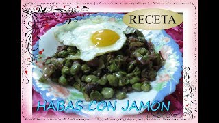 HABAS CON JAMON  PASO A PASO RAPIDO Y FACIL DE HACER [upl. by Atirhs]