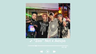 “Zoo” Nct x Aespa nct aespa [upl. by Nairim]