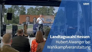 Hessische Landtagswahl Aiwanger bei Wahlkampfveranstaltung [upl. by Ara]