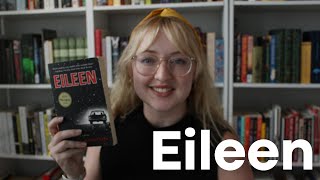 Eileen by Ottessa Moshfegh Discussion [upl. by Akemrehs472]