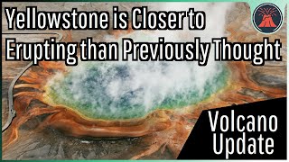 Yellowstone is Closer to Erupting than Previously Thought More Liquid Magma Detected [upl. by Nolrah]