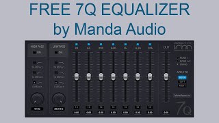 FREE 7Q EQUALIZER by Manda Audio [upl. by Vic]