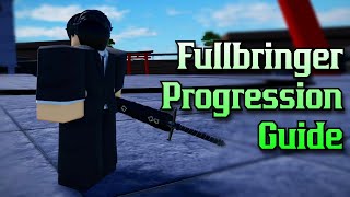 Fullbringer Progression Guide  Peroxide [upl. by Badr650]