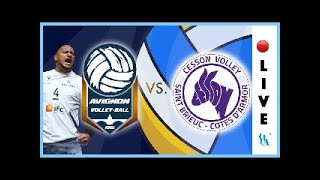 AVIGNON VOLLEY vs CESSON VOLLEY  PLAYOFF [upl. by Pry689]