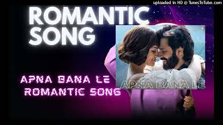 Apna Bana Le  Varun Dhawan Kriti Sanon Romantc song Latest romantic song 2024 [upl. by Ward]