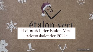 Lohnt sich der Étalon Vert Adventskalender 2024 [upl. by Ahsaya]