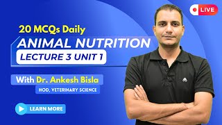 Daily MCQ Series  Animal Nutrition  Lecture 3 Unit 1 [upl. by Skeie]