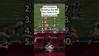 Can Christian McCaffrey Get 100 Passing Yards in 10 Pass Attempts or Less [upl. by Anabel]