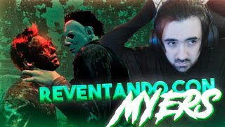 Reventando Con MYERS  Dead By daylight BERSGAMER [upl. by Yatnuahs]