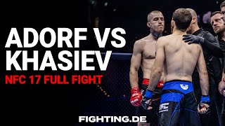 FREE FIGHT ADORF vs KHASIEV  NFC 17  FIGHTING [upl. by Oznola682]