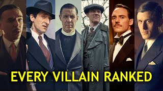 Every Villain in Peaky Blinders Ranked [upl. by Odravde]