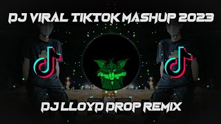 DJ VIRAL TIKTOK MASHUP 2023 MIX BY DJ LLOYD DROP [upl. by Anigal479]