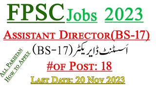 Assistant Director Jobs 2023 Fpsc Online Apply  FPSC Assistant Director FGO Jobs 2023  InfoUstaad [upl. by Ihpen]