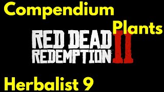 All Plants Locations full Compendium for Herbalist 9 challenge Red Dead Redemption 2 [upl. by Irrabaj6]