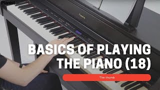 Basics of Playing Piano The Thumb 18 [upl. by Oribelle]