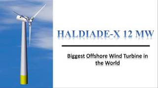 Biggest Offshore Wind Mill Platform Haliade X [upl. by Prestige]