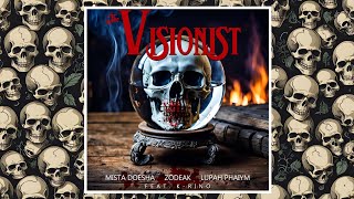 quotTHE VISIONISTquot feat KRino  Mista Doesha  Zodeak [upl. by Morten]