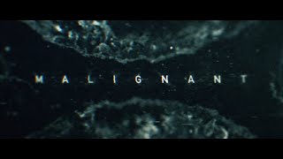 Malignant  Opening Titles [upl. by Gustaf]