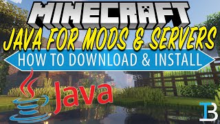 How To Download amp Install Java for Minecraft Mods amp Servers [upl. by Petr]