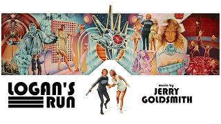 LOGANS RUN super soundtrack suite  Jerry Goldsmith [upl. by Hilda]