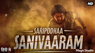 Saripodhaa Sanivaaram 2024 Full Movie  Priyanka  SJ Suryah  Vivek Athreya  Review amp Facts [upl. by Berget35]