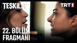 Teşkilat 22 Bölüm Fragmanı [upl. by Bernelle]