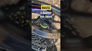 Mavic EDeemax Hub sound 마빅 e디맥스 허브 사운드 emtb mavic maviccycling id360 mtb 전기산악자전거 전기자전거 마빅 [upl. by Aitselec]