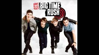 Big Time Rush  Famous Studio Version Audio [upl. by Naro]