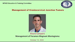 Management of foramen magnum meningioma Alvaro Campero [upl. by Koch522]