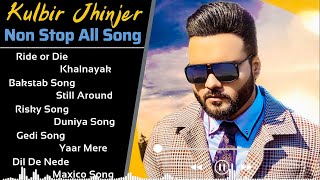 Kulbir Jhinjer All Song 2021  New Punjabi Songs 2021  Best Songs Kulbir Jhinjer  All Punjabi Song [upl. by Terces]