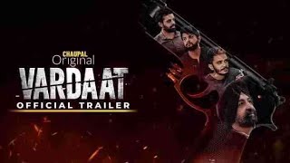 Vardaat Web Series Trailer  Chaupal Original  Streaming Now [upl. by Nalloh892]