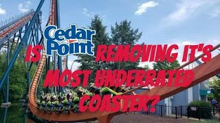 Is Cedar Point going to remove this coaster soon [upl. by Sesiom812]