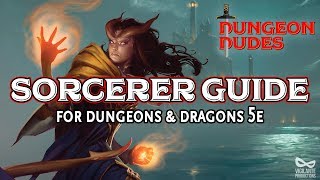 Sorcerer Guide  Classes in Dungeons and Dragons 5e [upl. by Denyse205]