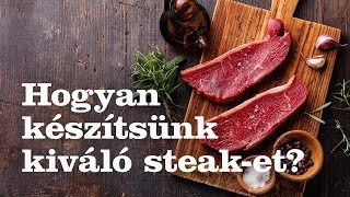 Tippek a kiváló steak készítéséhez – Bicsár Attila chef [upl. by Mcgean]