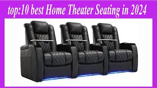 top10 best Home Theater Seating in 2024 [upl. by Grosz]