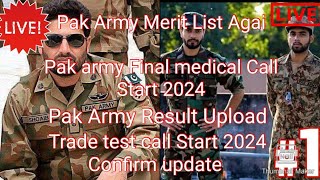 Pak Army Final Medical Call Start 2024Pak merit list 24APak army low Merit 2024 [upl. by Tegan]