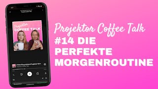 14 Die perfekte Morgenroutine [upl. by Ginelle]