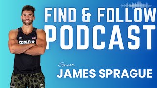 Ep 165  Guest James Sprague  CrossFit Champion  Fittest Man On Earth  Recap of 2024 season [upl. by Artemisa]