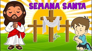 SEMANA SANTA PARA NIÑOS [upl. by Prisilla]